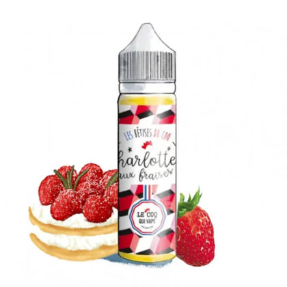 Charlotte aux fraise 50ml – Les Bêtises du Coq
